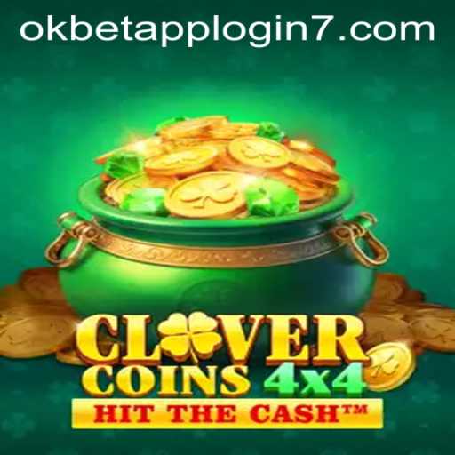Exploring CloverCoins4x4 and the Convenience of Okbet App Login