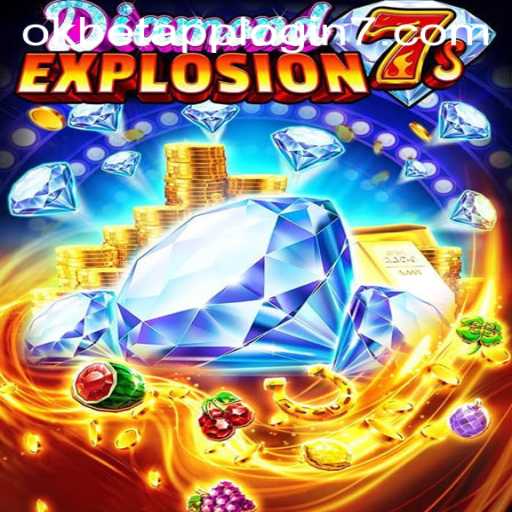 Exploring DiamondExplosion7s: A Gem of a Game and the okbet app login Experience