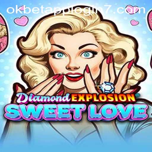 Unveiling DiamondExplosionSweetLove: An Enchanting Gaming Experience