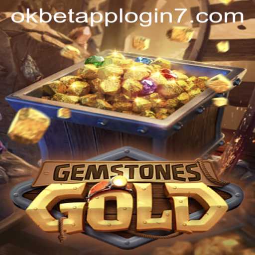Exploring the Thrilling World of GemstonesGold and OKBET App Login