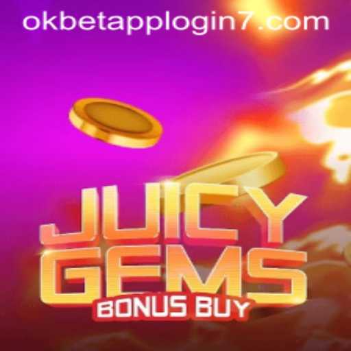 Exploring the Excitement of JuicyGemsBonusBuy: The Ultimate Gaming Experience with Okbet App Login