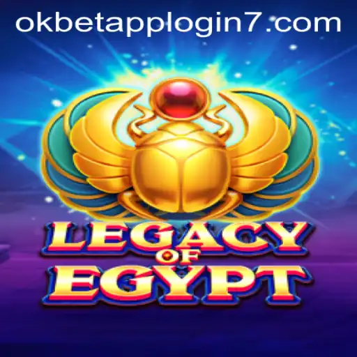Discover the Enchantment of LegacyOfEgypt While Navigating OKBET App Login