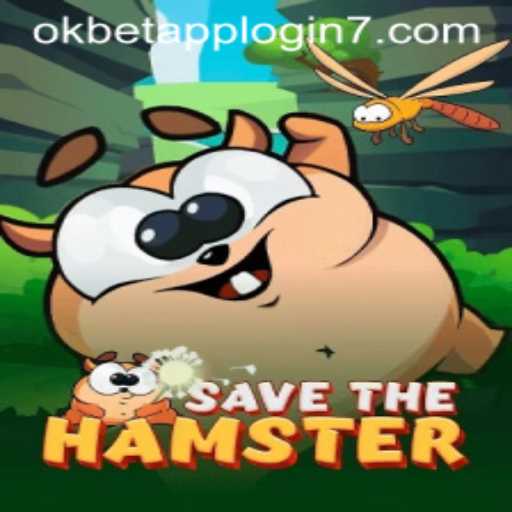 Exploring the Exciting World of SavetheHamster and okbet app login